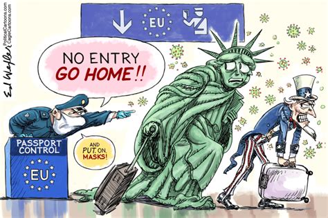 Cartoons: California recloses businesses; EU bars US travelers