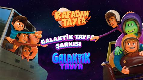 Rafadan Tayfa Galaktik Tayfa