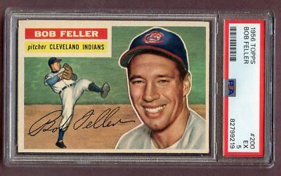 1956 TOPPS 200 BOB FELLER INDIANS PSA 5 EX 483781 KYCARDS EBay