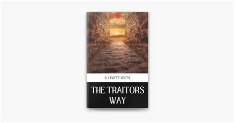 ‎THE TRAITORS WAY by S. Levett Yeats on Apple Books