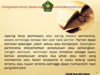 File Pengembangan Jejaring Kerja Dan Kemitraan Usaha Ppt