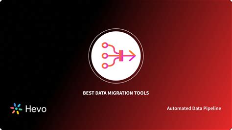 11 Best Data Migration Tools For 2023