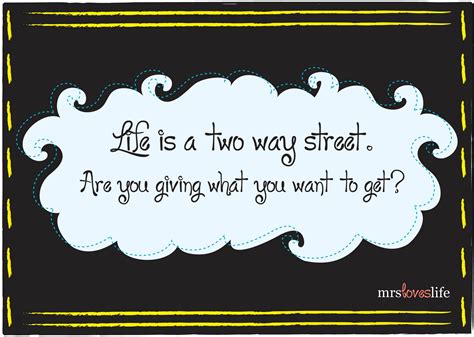 Two-Way Street Quotes. QuotesGram