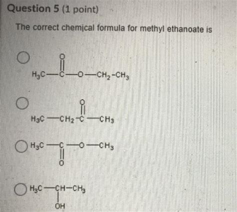 Solved Question 5 (1 point) The correct chemical formula for | Chegg.com