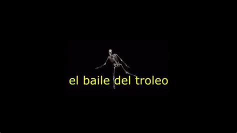 Baile Del Troleo YouTube