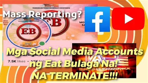 YOUTUBE AT FACEBOOK NG EAT BULAGA NG TAPE INC NA BAN NA TERMINATE