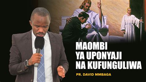 Live Maombi Ya Uponyaji Na Kufunguliwa Pr David