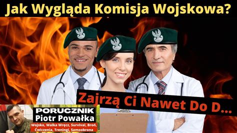 Wojskowa Komisja Lekarska Dla Kobiet I M Czyzn Jak To Wygl Da Youtube