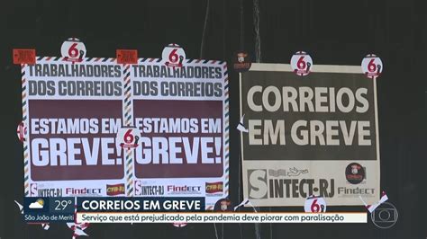 Funcion Rios Dos Correios Entram Em Greve No Rj Rio De Janeiro G