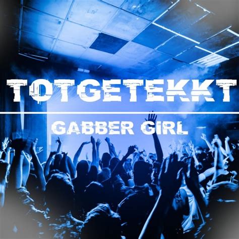 Stream Finch X Paul Elstak Gabber Girl Totgetekkt Hardtekk Remix By