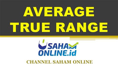 Cara Menggunakan Indikator ATR Average True Range YouTube