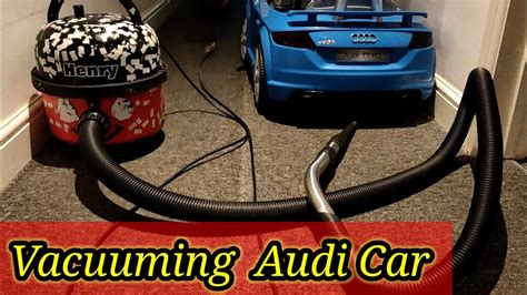 Numatic Vacuuming Audi Car Today Uk Lifestyle Vlog YouTube