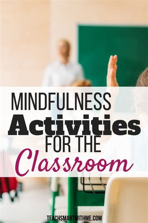 6 Easy Ways To Use Mindfulness In The Classroom Free Printable