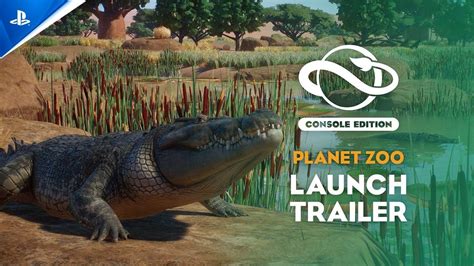 Planet Zoo Console Edition Launch Trailer Ps5 Games