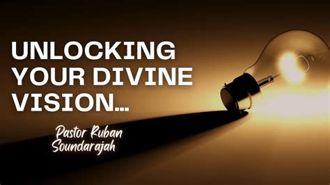 Unlocking Your Divine Vision Finding Clarity Purpose And Direction