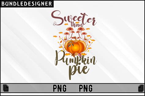 Fall Pumpkin Pie Png Sublimation Graphic By Bundledesigner Creative