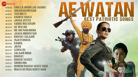 Ae Watan Best Patriotic Songs Teri Mitti Badhte Chalo Lehra Do