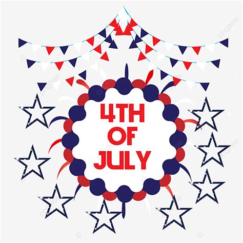 Independent Day Usa Vector Hd Png Images Th Of July Independence Day