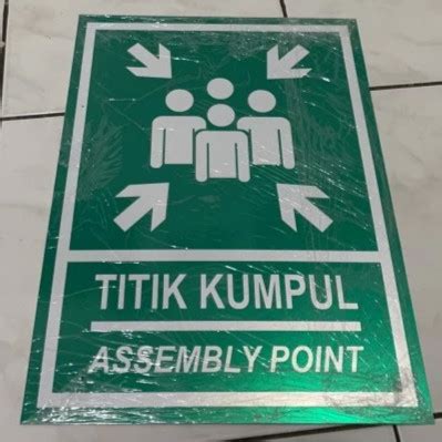 Jual Sign Titik Kumpul Assembly Point Label K Rambu Uk X Cm