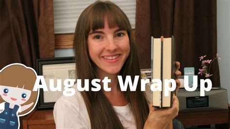 August Wrap Up Youtube