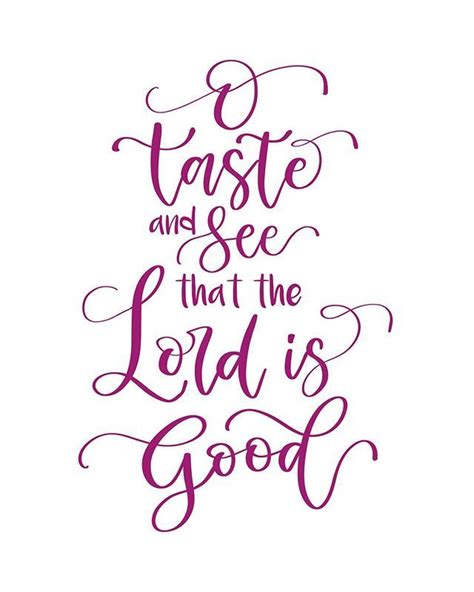 Psalm Kjv O Taste And See That The Lord Is Good Blessed Is