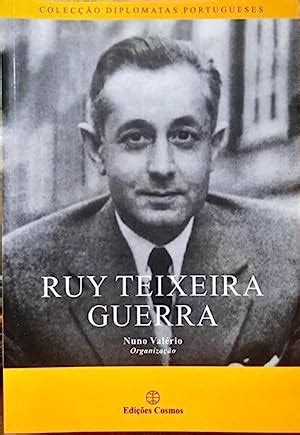 RUY TEIXEIRA GUERRA. by NUNO VALÉRIO.: Good Soft Cover | Livraria ...