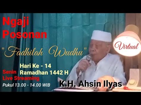 Ngaji Posonan K H Ahsin Ilyas Kitab Tanqihul Qoul Ll H Youtube