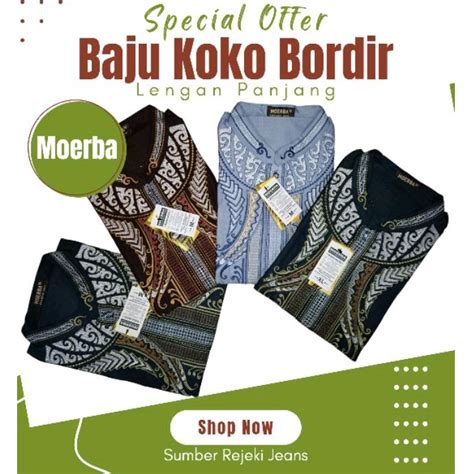 Jual Sumberrejekijeans Moerba Baju Koko Pria Lengan Panjang Bordir