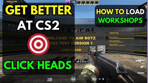 How To Play Workshop Maps In CS2 Aim Botz Training Map By ULLeticaL