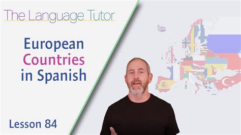 European Countries In Spanish The Language Tutor Lesson Youtube