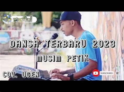 Dansa Timor Terbaru Musim Petik Ugen Lake Cover Youtube Music