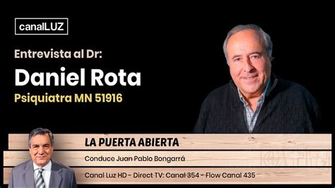 Entrevista Al Dr Daniel Rota Psiquiatra Mn 51916 Youtube