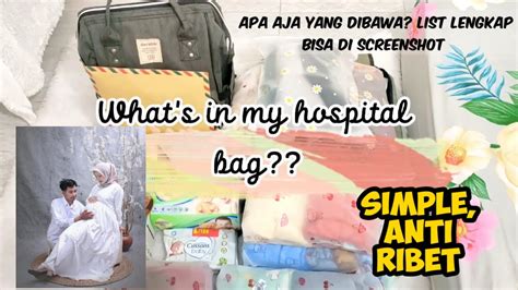 ISI TAS BERSALIN YANG HARUS DIBAWA ANTI RIBET MY HOSPITAL BAG