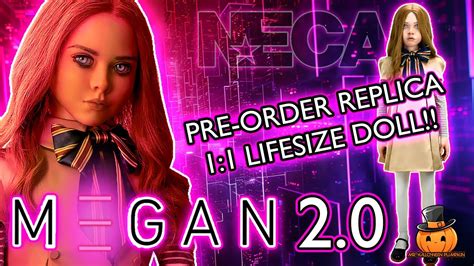 Megan 2 0 Confirmed Neca Pre Order Lifesize Replica M3gan Doll