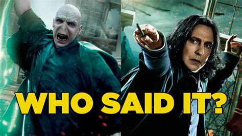 Harry Potter Quiz: Who Said It - Snape Or Voldemort?