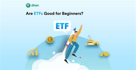 Are ETFs good for Beginners? Guide to Invest in ETFs in India | Dhan Blog