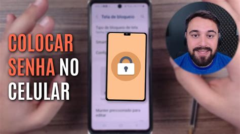 COMO COLOCAR SENHA NO CELULAR YouTube