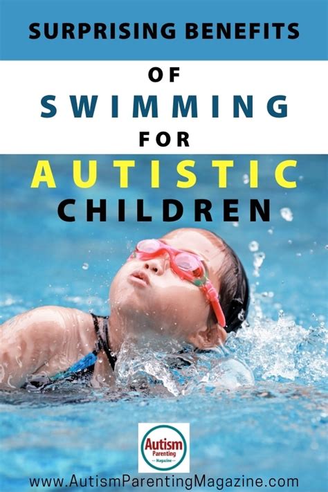 Surprising Benefits Of Swimming For Autistic Children Autism