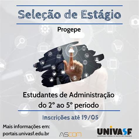 Seleção De Estágio Para Estudantes De Administração Está Com Inscrições