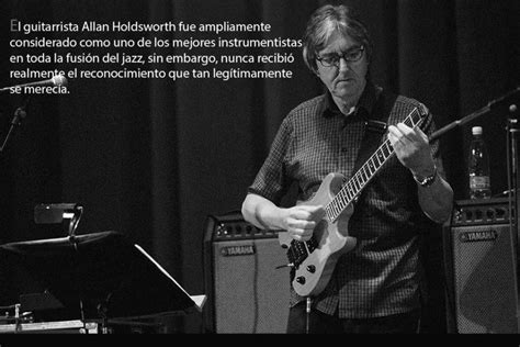 allan-holdsworth | Allan holdsworth, British musicians, Playing guitar