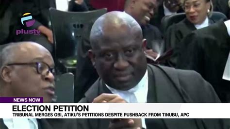 Presidential Election Tribunal Merges Obi Atikus Petitions Despite