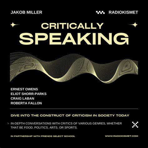 Critically Speaking With Jakob Miller Podcast On Spotify