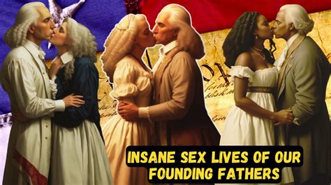 The Filthy Sex Lives Of Founding Fathers Youtube