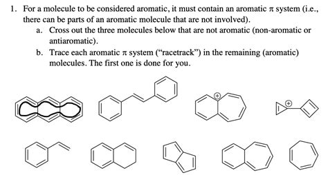 Solved 1 For A Molecule To Be Considered Aromatic It Must