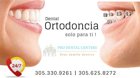 Orthodontist Miami Ortodoncia Miami Pro Dental Centers Dental Braces Orthodontics