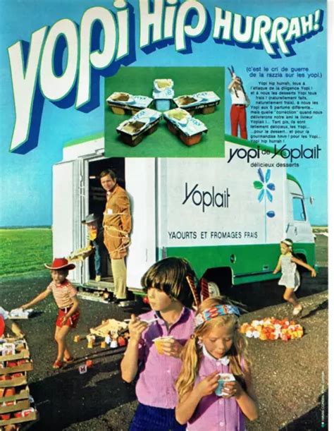 PUBLICITÉ ADVERTISING 1122 1969 Yoplait yaorts fromages Yopi hip hurrah