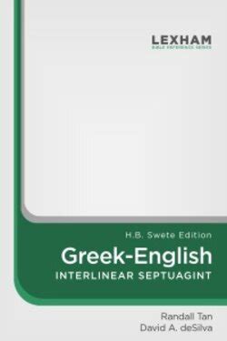 Lexham Greek-English Interlinear Septuagint: H.B. Swete Edition - Verbum