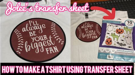 How To Use Jolee’s Transfer Sheets To Make A Tshirt Transfer Sheets For Light Fabric Youtube