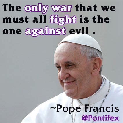 Pin By Liggy Blough On Pope Francis Quotes Pope Francis Quotes Pope