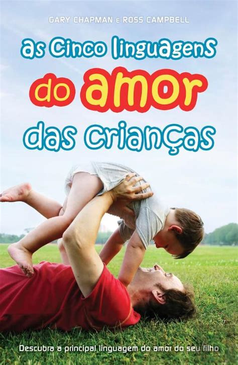 As Cinco Linguagens do Amor para Crianças